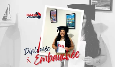 Camille, récemment diplômée, rejoint PACA Ventes en CDI après deux ans d'alternance.